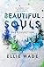 Beautiful Souls Collection