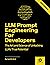 LLM Prompt Engineering For Developers: The Art and Science of Unlocking LLMs' True Potential