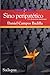 Sino peripatético: Un despertar americano (Spanish Edition)