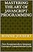 Mastering the Art of JAVASC...