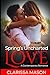 Spring's Uncharted Love by Clarissa Mason
