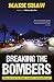Breaking The Bombers: How the Hunt for Pagad Created a Crack Police Unit