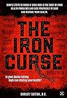 The Iron Curse: I...