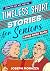 Timeless Short Stories for Seniors by Joseph Morazza