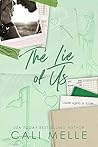 The Lie of Us