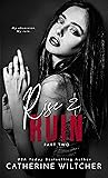 Rise & Ruin (Ruin Duet Part 2)