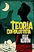 Teoria complottista (Intenzioni Velate Vol. 1) (Italian Edition)