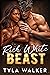Rich White Beast by Tyla Walker