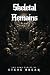 Skeletal Remains: Song lyri...