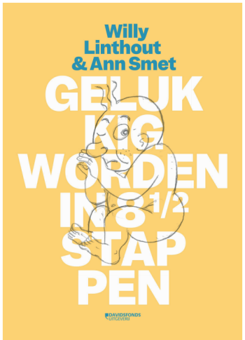 Gelukkig worden in 8 1/2 stappen (Hardcover)