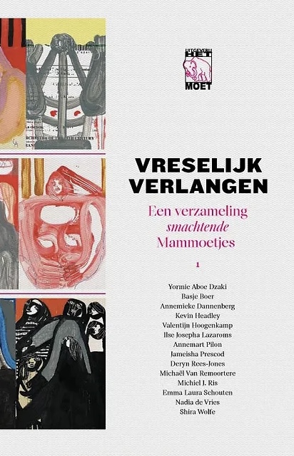 Vreselijk verlangen: Een verzameling smachtende Mammoetjes