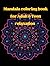 Mandala coloring book for Adult & Teen relaxation by Spark  Press