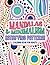 Mandalas & Minimalism: Stress-Relief Adult Coloring Book: 8.5x11, World’s Most Beautiful Mandalas for Mindfulness