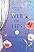 Web Of Lies: A Goddesses In...