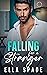 Falling for a Stranger (Southern Comfort #4)