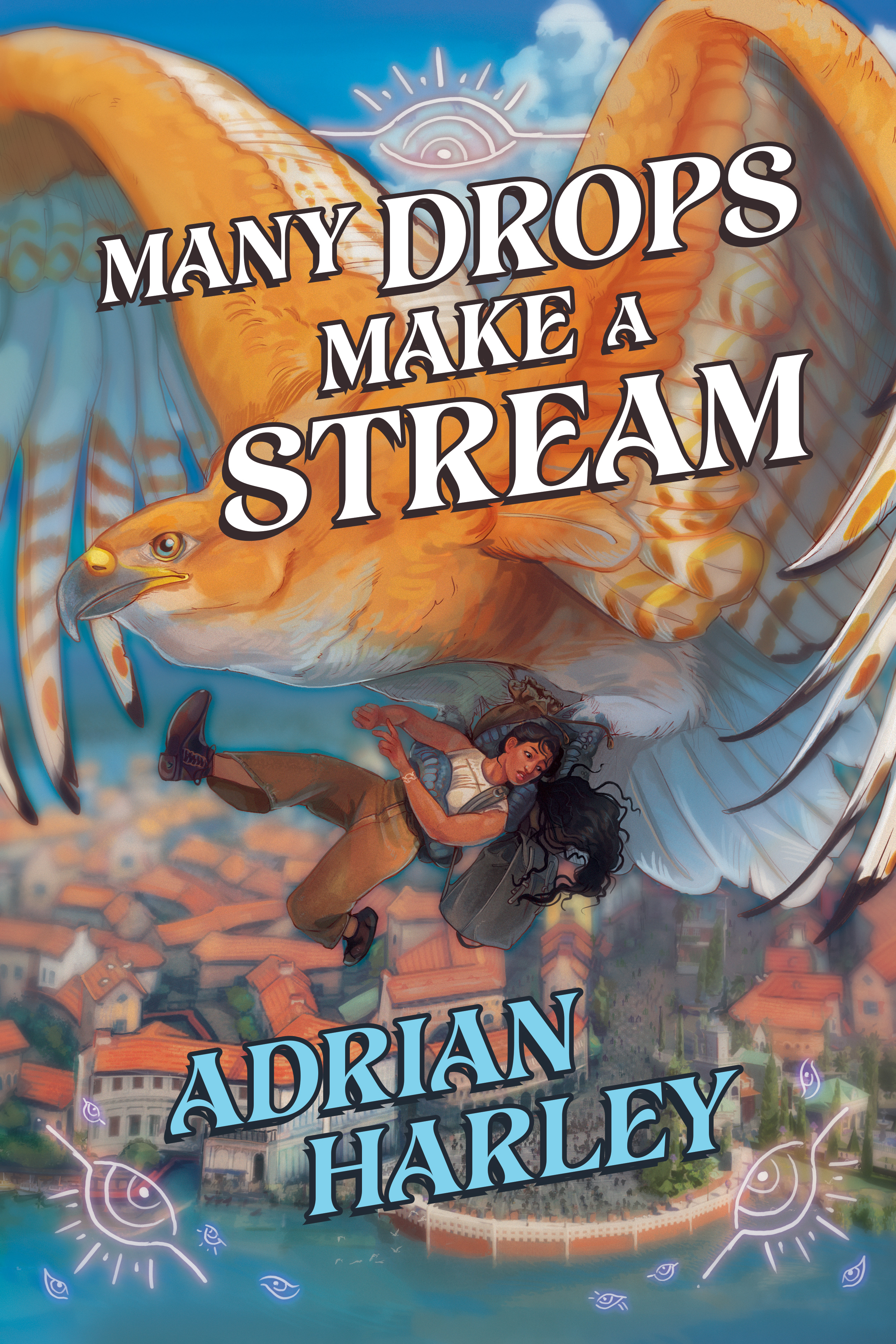 Many Drops Make a Stream (Paperback)