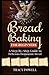 BREAD BAKING FOR BEGINNERS by Tracy Powell