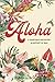 Aloha: An Anthology for Maui
