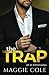 The Trap (All In Billionaires, #5)