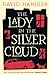 The Lady in the Silver Cloud