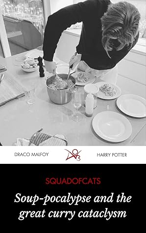 Soup-pocalypse and the Great Curry Cataclysm