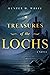 Treasures of the Lochs