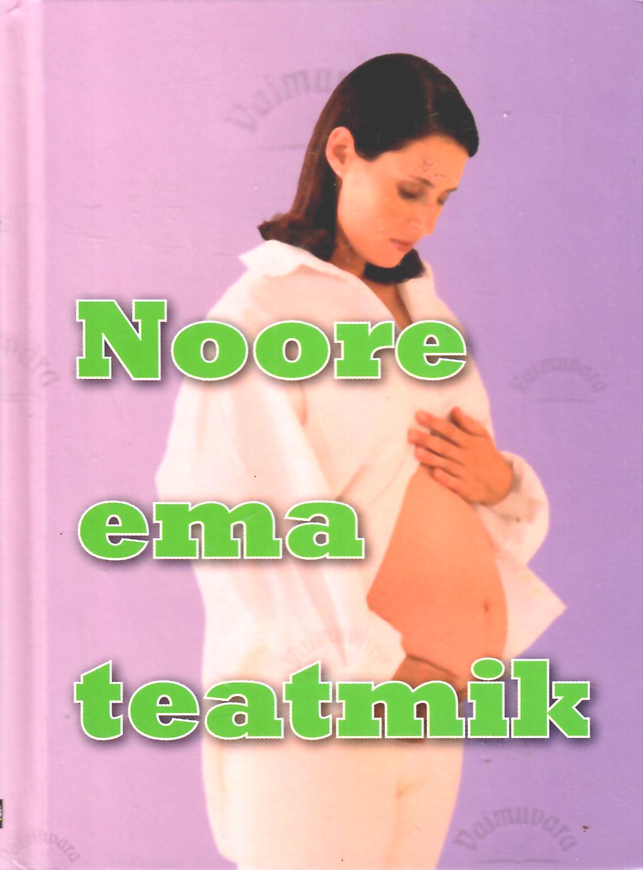 Noore ema teatmik