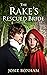 The Rake's Rescued Bride (R...