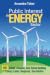 Public Interest in Energy Sector by Arcandra Tahar Public Interest in Energy Sector by Arcandra Tahar
