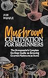 Mushroom Cultivat...