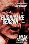 Hurricane Season by Mark Powell