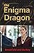 The Enigma Dragon by Charles V. Breakfield
