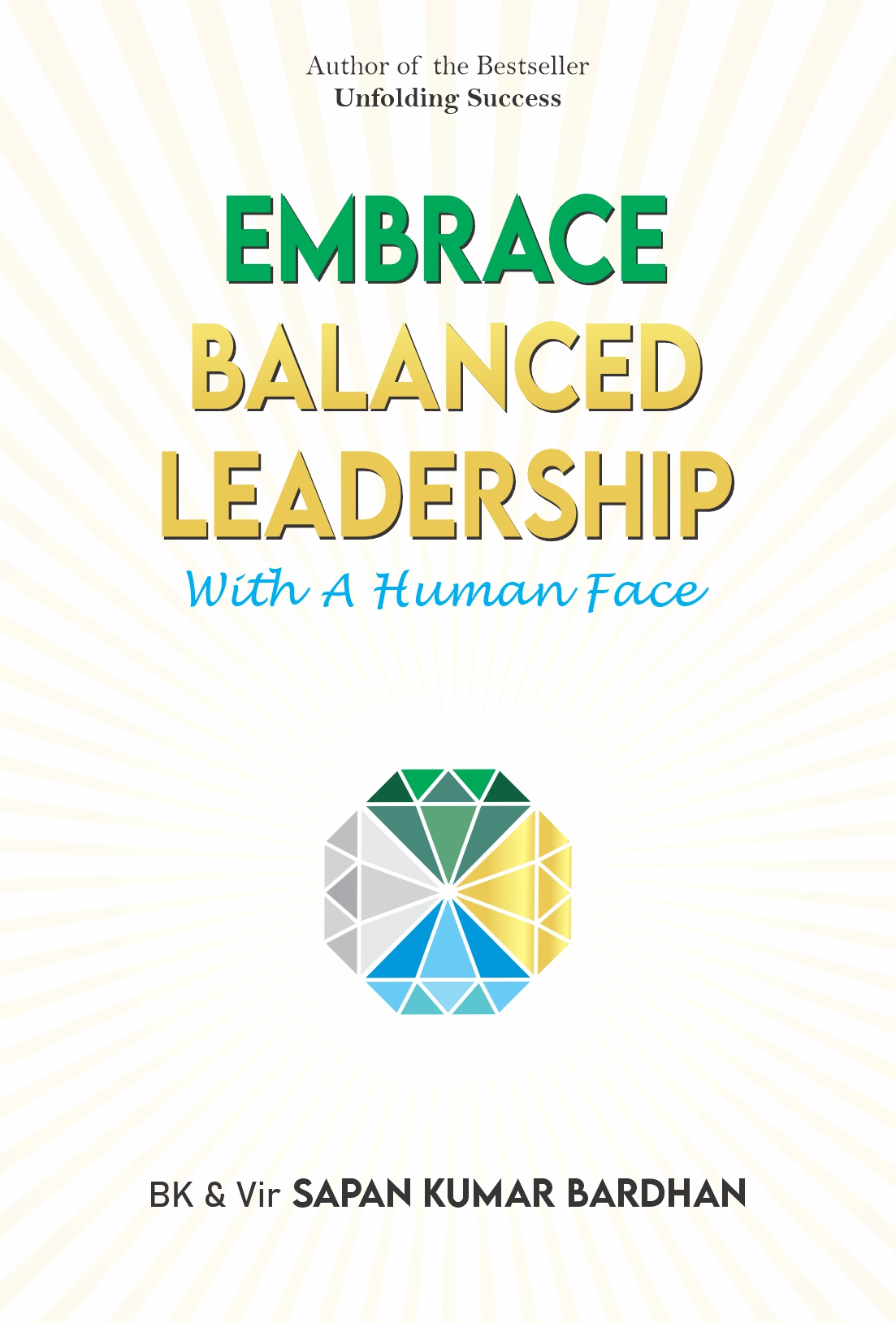Embrace Balance Leadership with Human Face
