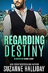 Regarding Destiny
