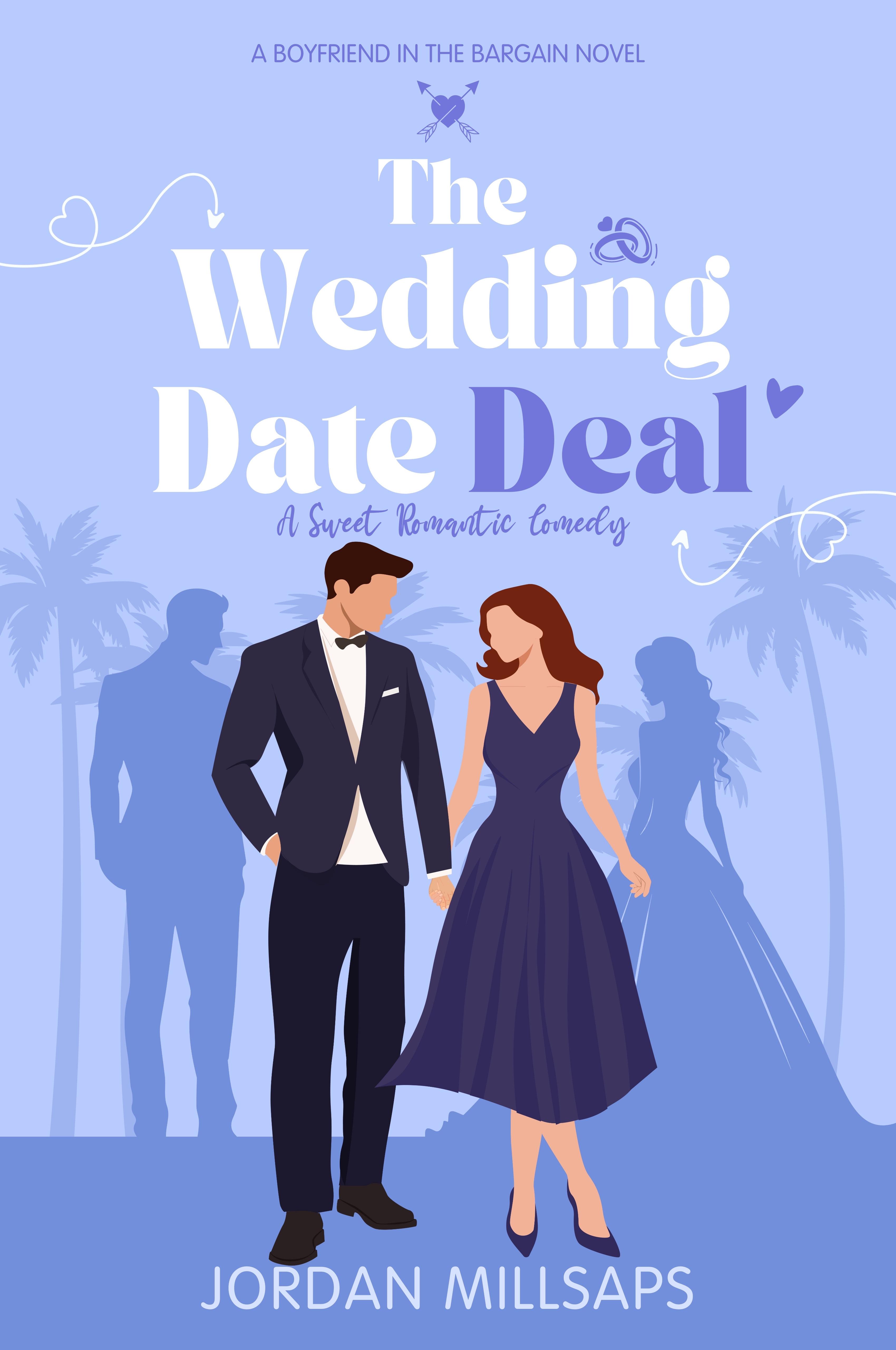 The Wedding Date Deal (Boyfriend in the Bargain, #1)
