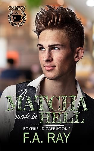 A Matcha Made in Hell (Boyfriend Café, #1)