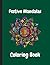 Festive Mandalas Coloring Book