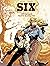 Six - Volume 1 - The Tanque...