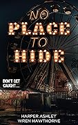 No Place to Hide (Havoc's Playground, #1)