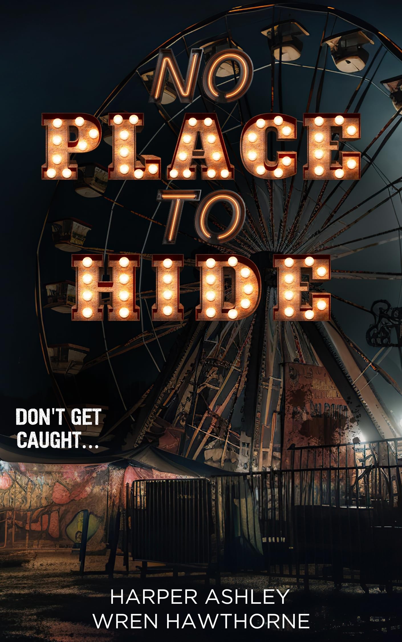 No Place to Hide (Havoc's Playground, #1)