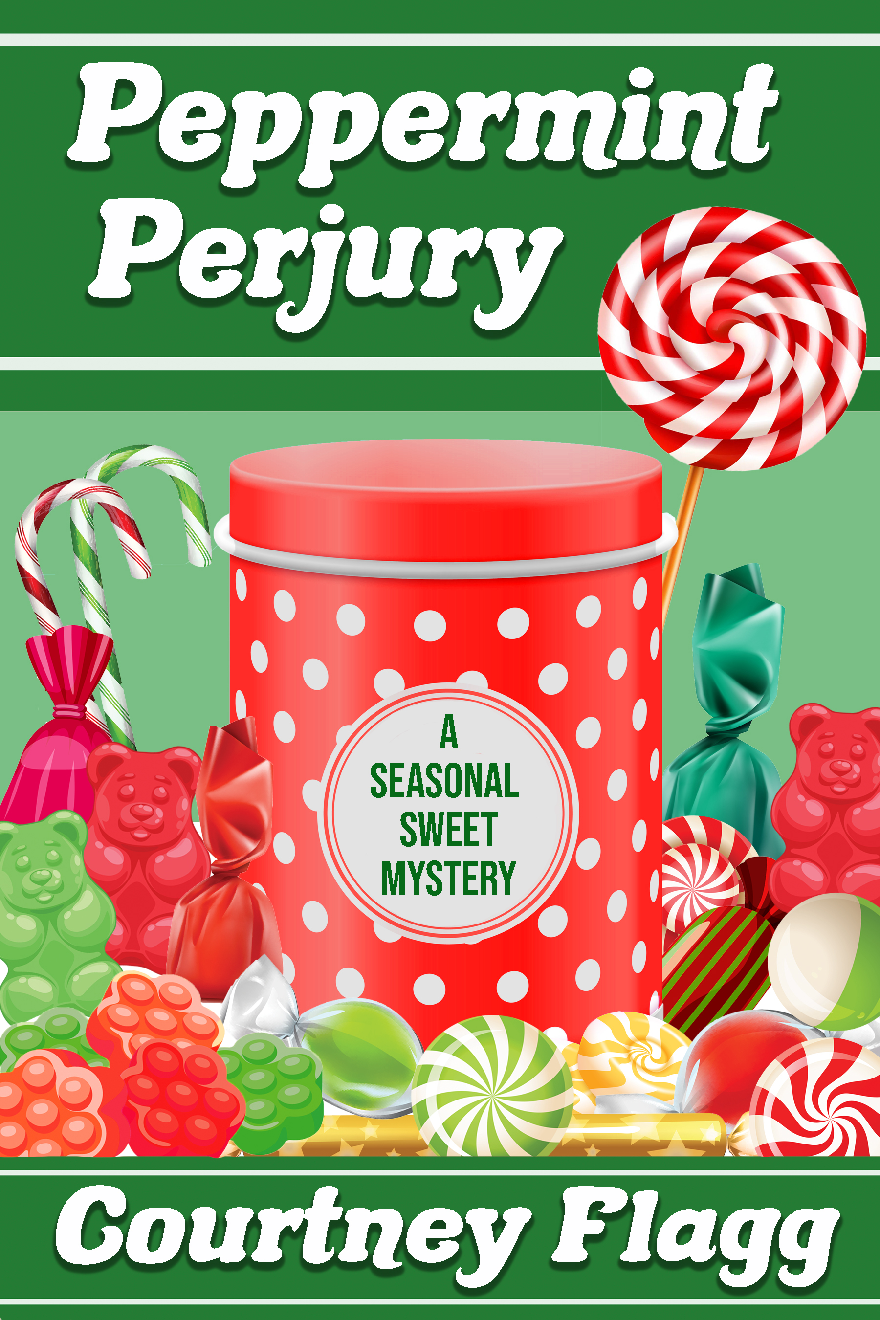 Peppermint Perjury (A Seasonal Sweet Mystery #3)