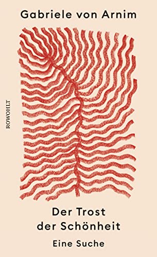 Der Trost der Schönheit (Hardcover)