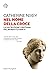 Nel nome della croce. La distruzione cristiana del mondo classico