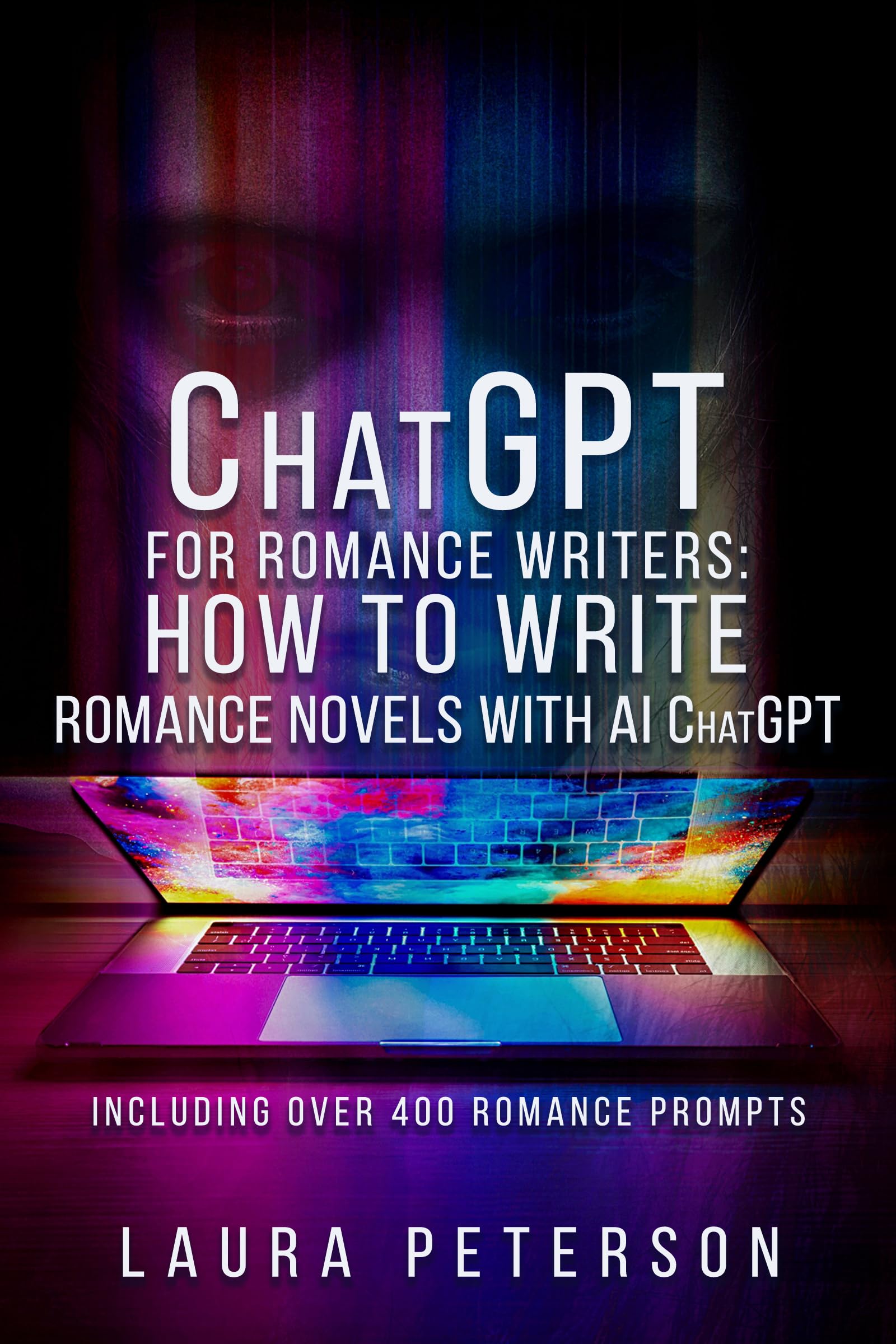 ChatGPT for Romance Writers (Kindle Edition)