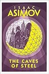 The Caves of Steel