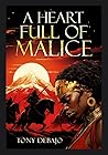 A Heart Full of Malice (Fractured Kingdom #2)