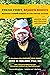 Fresh Fruit, Broken Bodies: Migrant Farmworkers in the United States, Updated with a New Preface and Epilogue (California Series in Public Anthropology)