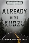 Already in the Kudzu