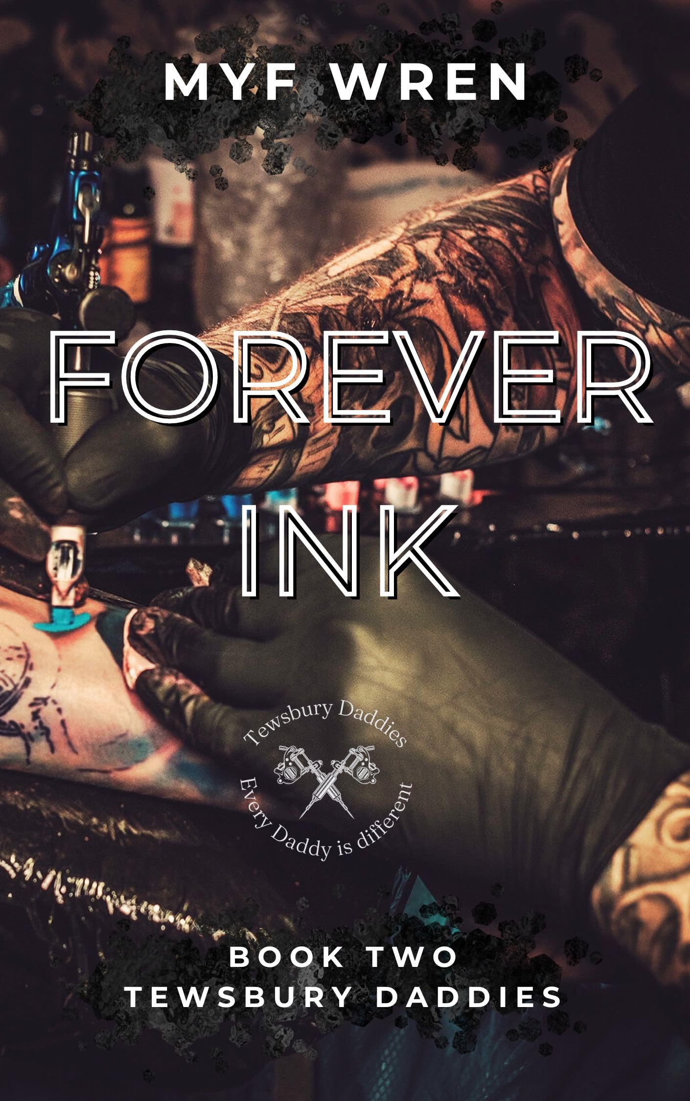 Forever Ink (Tewsbury Daddies, #2)