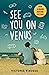 See You on Venus